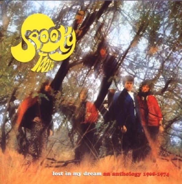 Spooky Tooth - Lost In My Dream - An Anthology 1968-1974 (2 CD) (Deluxe Edition)
