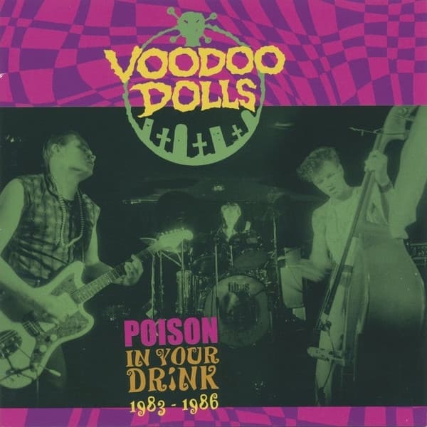Voodoo Dolls - Poison In Your Drink (LP)