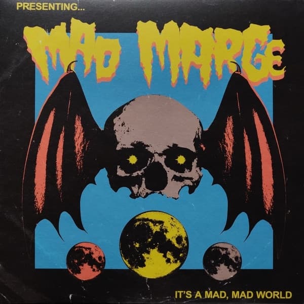 Mad Marge & The Stonecutters - It's A Mad Mad World (LP)
