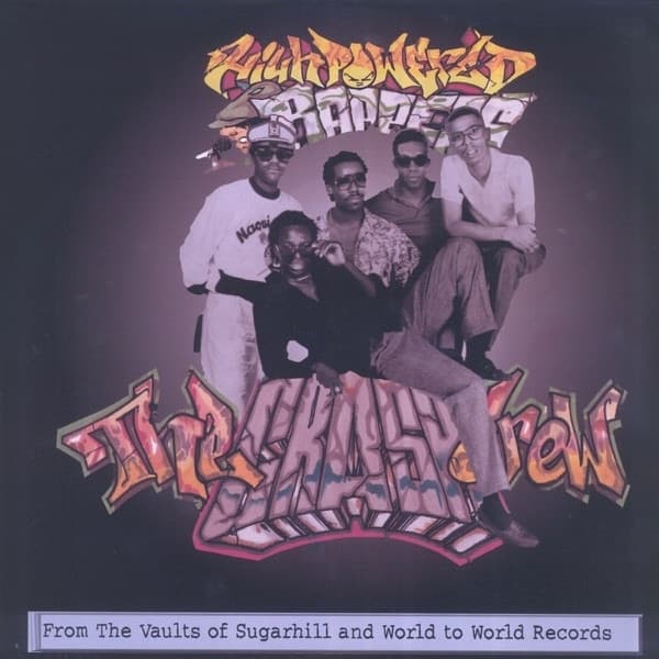 Crash Crew - High Powered Rappers (LP)
