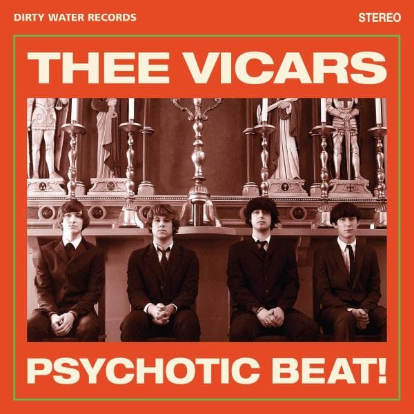 Thee Vicars - Psychotic Beat! (CD)