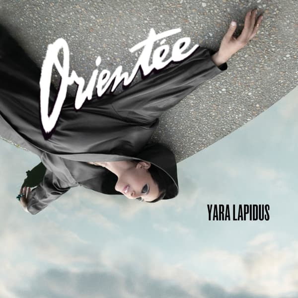 Yara Lapidus - Orientée (12" Single)