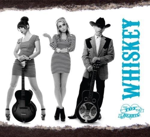 Toy Hearts - Whisky