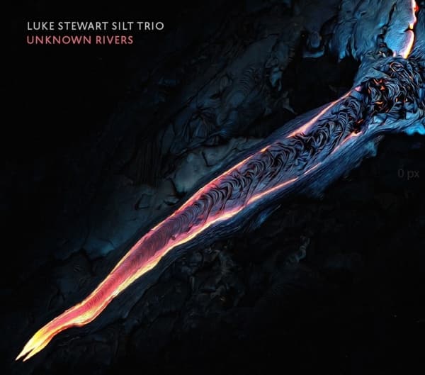 Luke Stewart's Silt Trio - Unknown Rivers (2 LP)