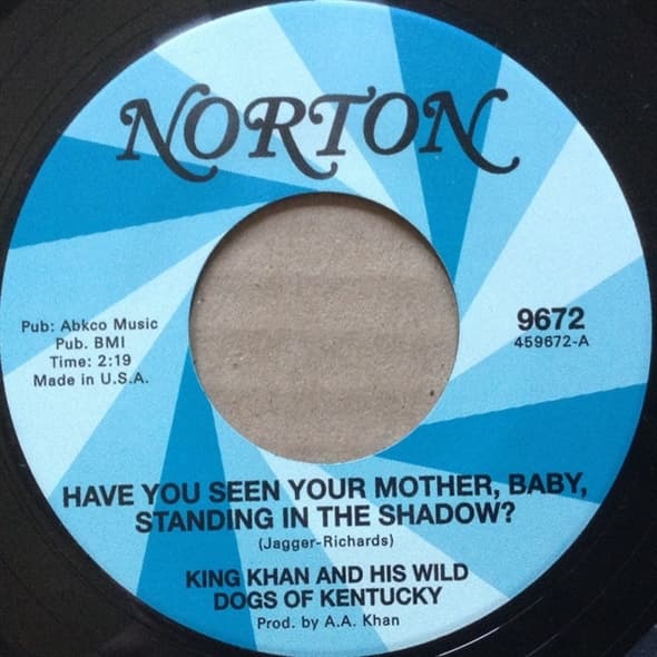 King Kahn And His Wild Dogs Of Kentucky & The Arkaics - Have You Seen Your Mother... / I'm Free (7" Single)