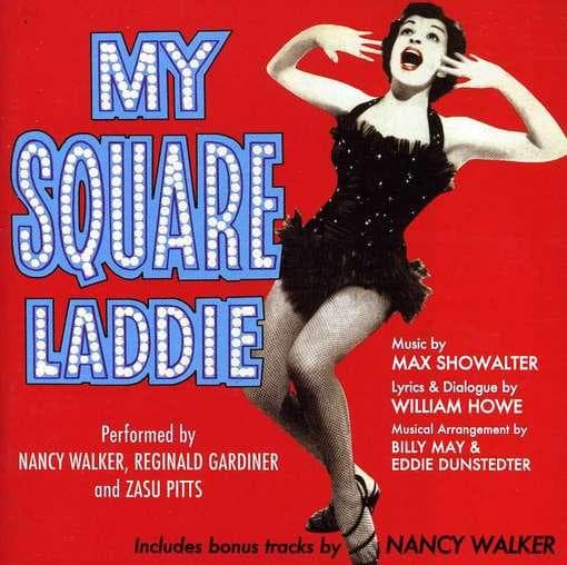 Nancy Walker - My Square Laddie | I Can Cook Too (CD)