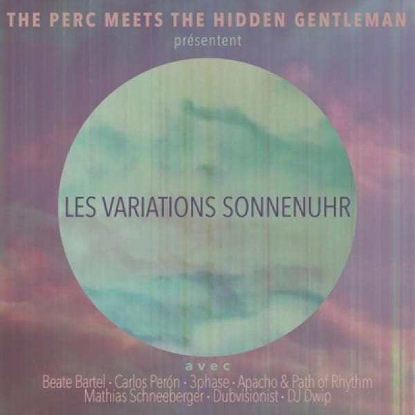 Perc Meets The Hidden Gentleman - Les Variations Sonnenuhr (LP)