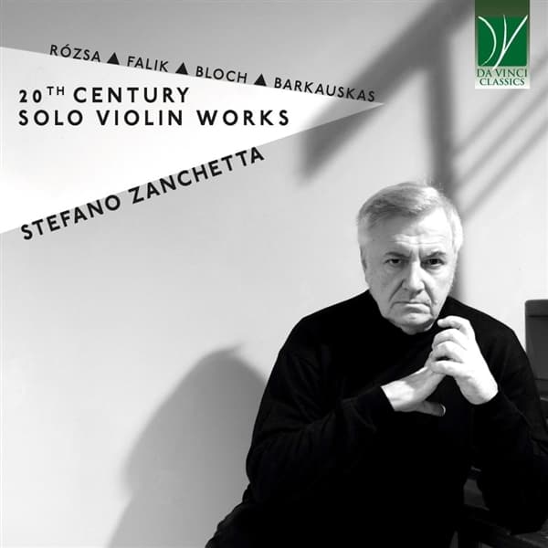 Stefano Zanchetta - Rózsa, Falik, Bloch, Barkauskas: 20th Century Solo Violin Works (CD)