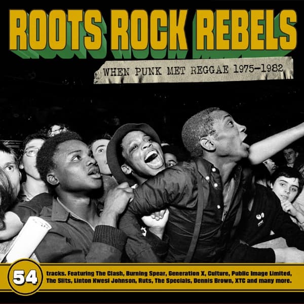 Various Artists - Roots Rock Rebels: When Punk Met Reggae 1975-1982 (3 CD)
