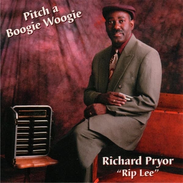 Richard Pryor 'Rip Lee' - Pitch A Boogie Woogie (CD)