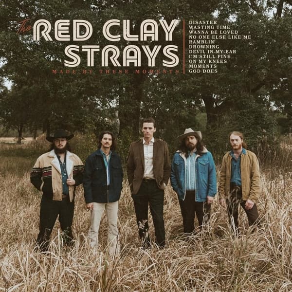 The Red Clay Strays - Made By These Moments (CD)