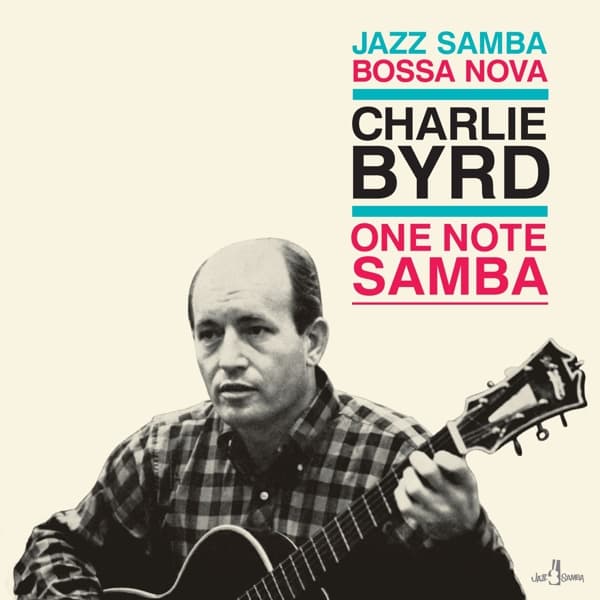 Charlie Byrd - One Note Samba (LP) (Limited Edition)