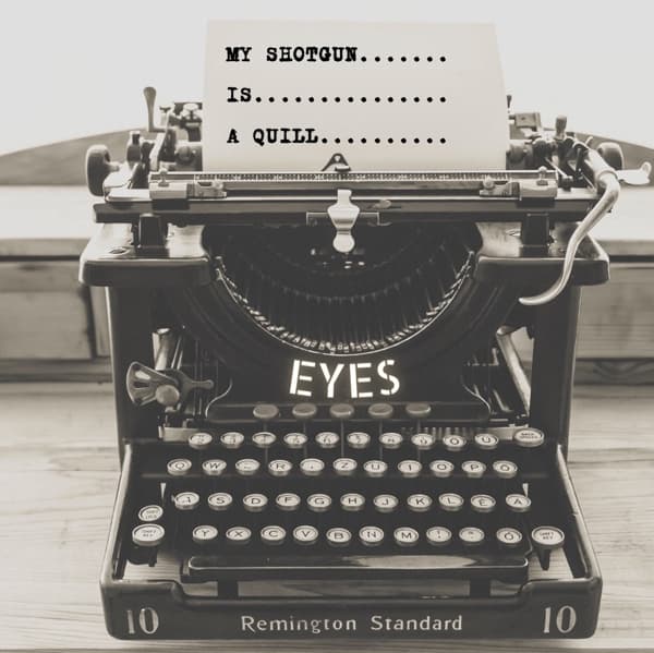 Eyes - My Shotgun Is A Quill (CD)