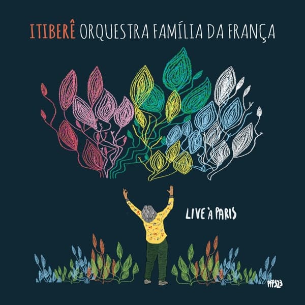 Itibere Orquestra Familia Da França - Live A Paris (CD)