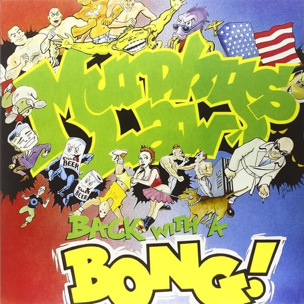 Murphy's Law - Back With A Bong! (LP) (Reissue)
