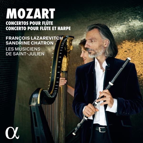 François Lazarevitch, Sandrine Chatron, Les Musiciens De Saint-Julien - Mozart: Concertos Pour Flute & Concerto Pour Flute Et Harp (CD)