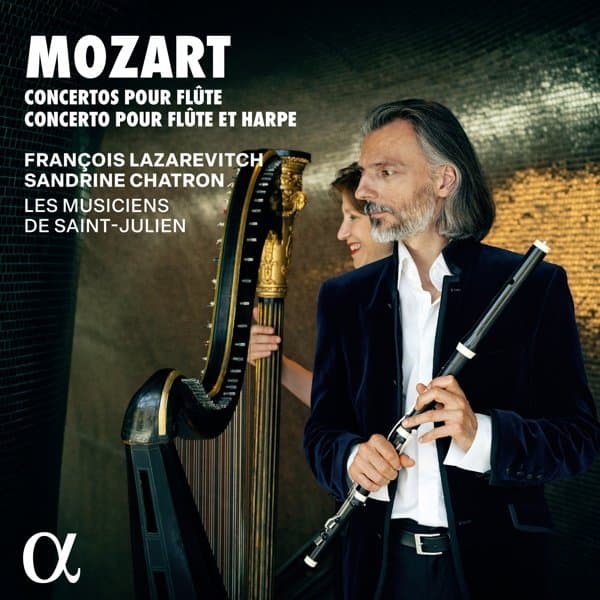 François Lazarevitch, Sandrine Chatron, Les Musiciens De Saint-Julien - Mozart: Concertos Pour Flute & Concerto Pour Flute Et Harp (CD)