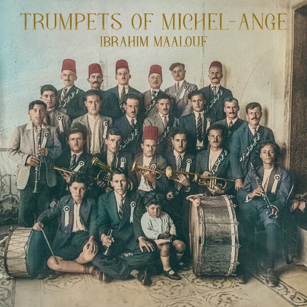 Ibrahim Maalouf - Trumpets Of Michel-Ange (CD)