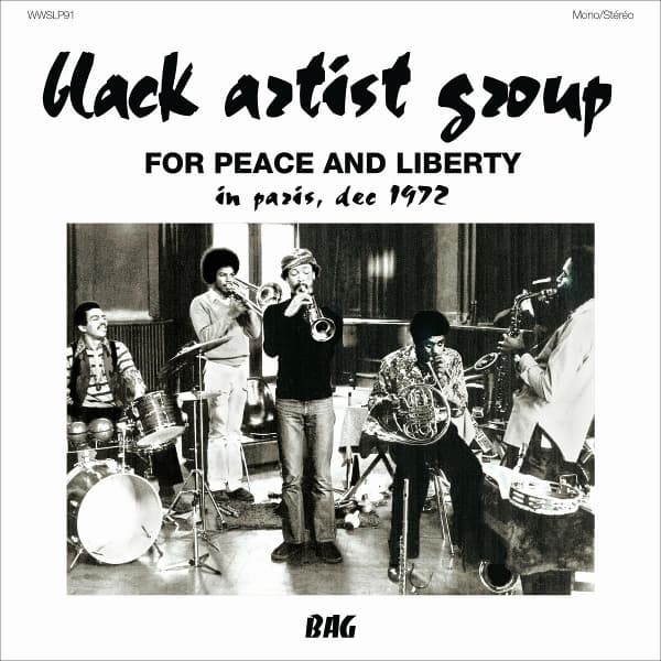 Black Artist Group - For Peace And Liberty: In Paris Dec 1972 (CD)