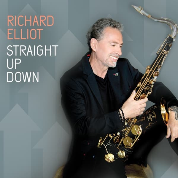 Richard Elliot - Strait Up Down (CD)