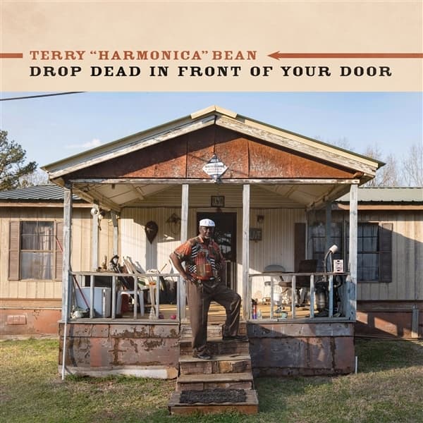 Terry Harmonica Bean - Drop Dead In Front Of Your Door (CD)