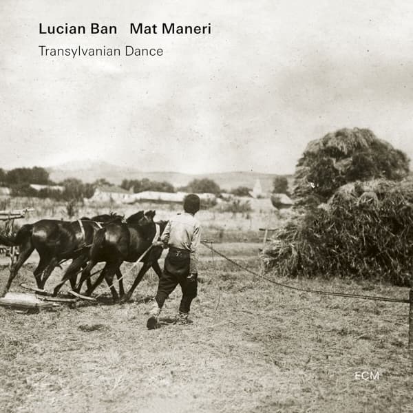 Lucian Ban & Mat Maneri - Transylvanian Dance (CD)
