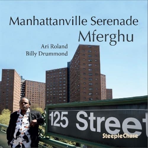 Mferghu - Manhattanville Serenade (CD)