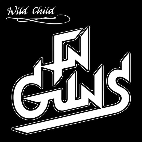 FN Guns - Wild Child (CD)