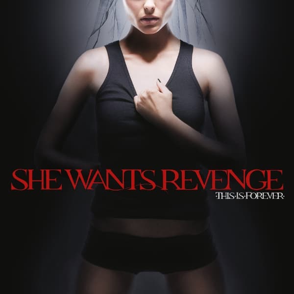 She Wants Revenge - This Is Forever (2 LP)