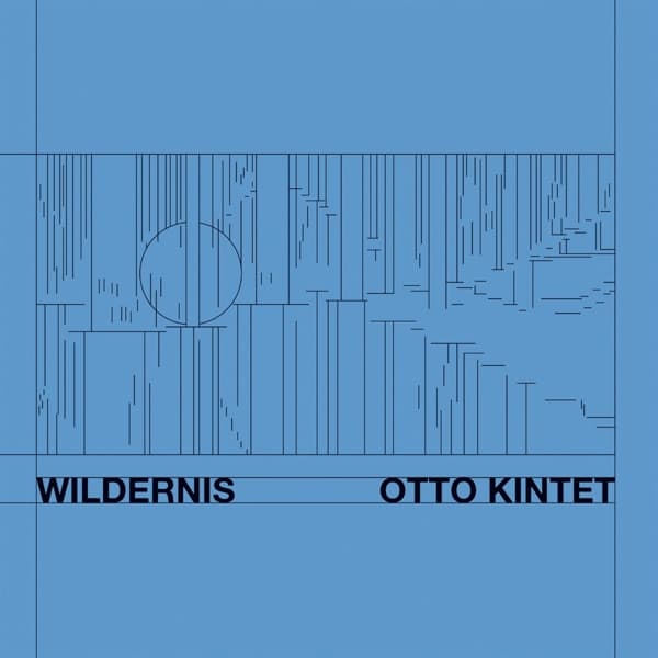 Otto Kintet - Wildernis (CD)