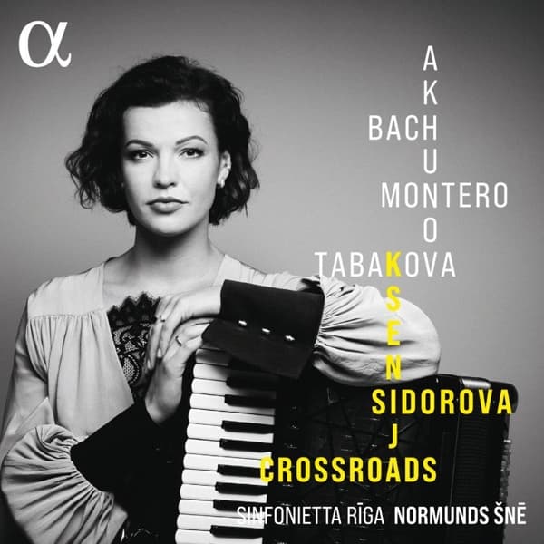 Ksenija Sidorova, Sinfonietta Riga, Normunds Sne - Crossroads (CD)