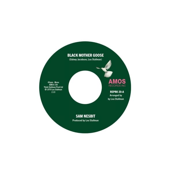 Sam Nesbit - Black Mother Goose / Chase Those (7" Single)