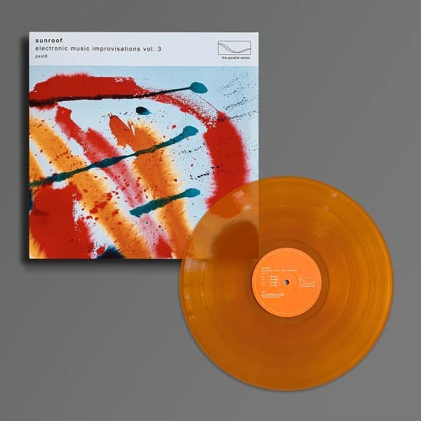 Sunroof - Electronic Music Improvisations Vol. 3 (LP) (Coloured Vinyl)