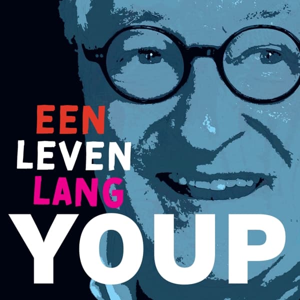 Youp Van 'T Hek - Een Leven Lang Youp (2 LP) (Limited Edition)