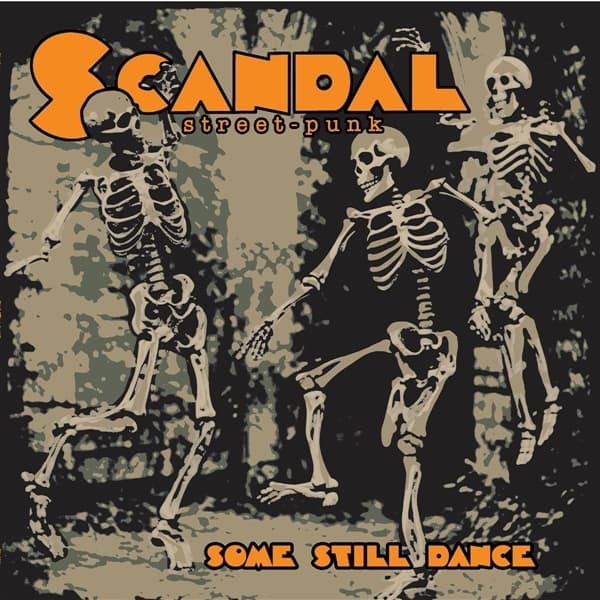 Scandal - Some Still Dance (LP)