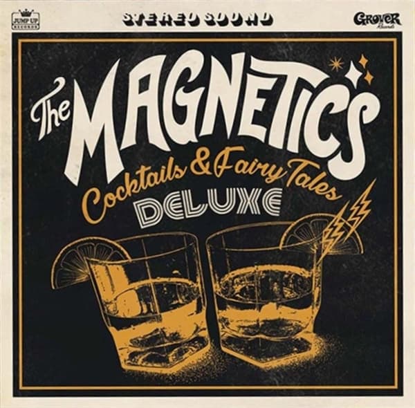 Magnetics - Cocktails & Fairy Tales (CD)