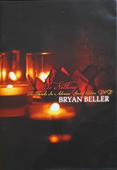 Bryan Beller - To Nothing, The Thanks In Advance (Book)