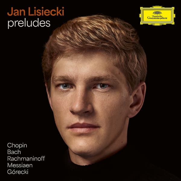 Jan Lisiecki - Preludes By Chopin, Bach, Rachmaninoff & Messiaen (2 LP)