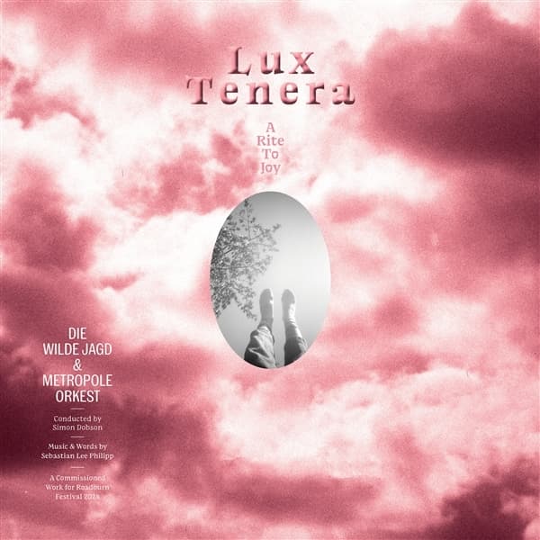 Die Wilde Jagd & Metropole Orkest - Lux Tenera: A Rite To Joy (LP)
