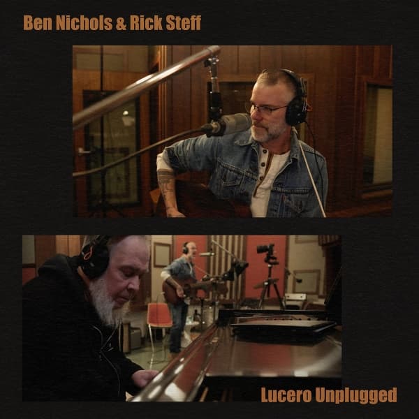 Ben Nichols & Rick Steff - Lucero Unplugged (2 LP)