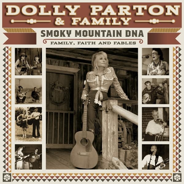 Dolly Parton & Family - Smoky Mountain DNA: Family, Faith And Fables (2 CD)