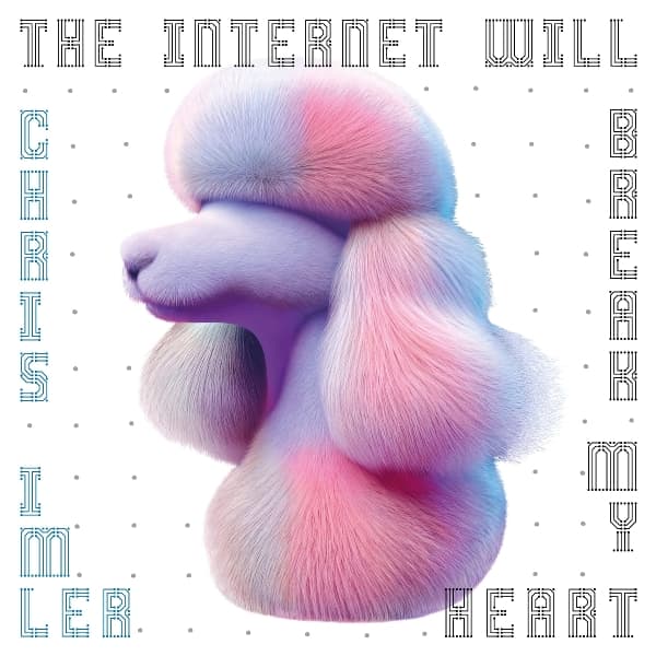 Chris Imler - The Internet Will Break My Heart (LP)