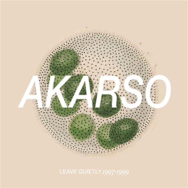 Akarso - Leave Quietly: 1997-1999 Discography (LP)