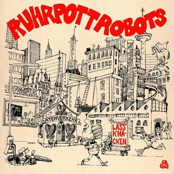 Ruhrpot Robots - Lass Knacken (LP)
