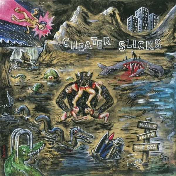 Cheater Slicks - Walk Into The Sea (LP)