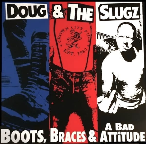 Doug & The Slugz - Boots, Braces & A Battle Attitude (LP) (Picture Disc)