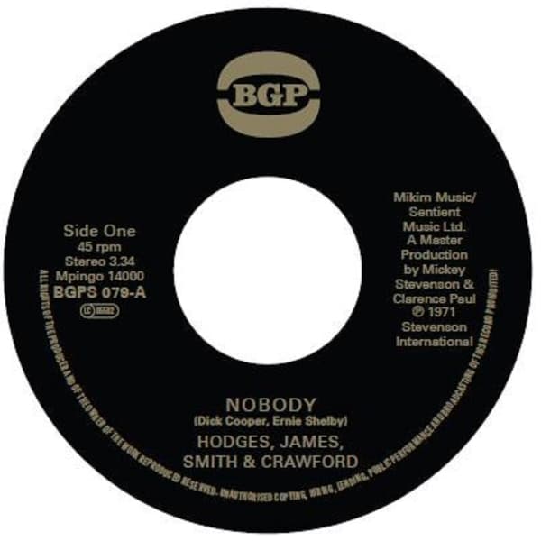 Hodges, James, Smith & Crawford - Nobody / It Cracks Me Up (7" Single)