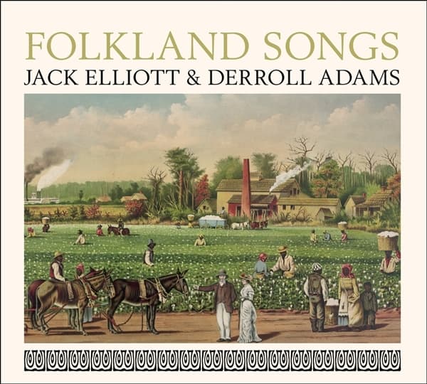 Jack Elliott & Derroll Adams - Folkland Songs (CD)