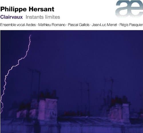 Ensemble Vocal Aedes & Romano & Gallois & - Clairvaux - Instants Limites (CD)