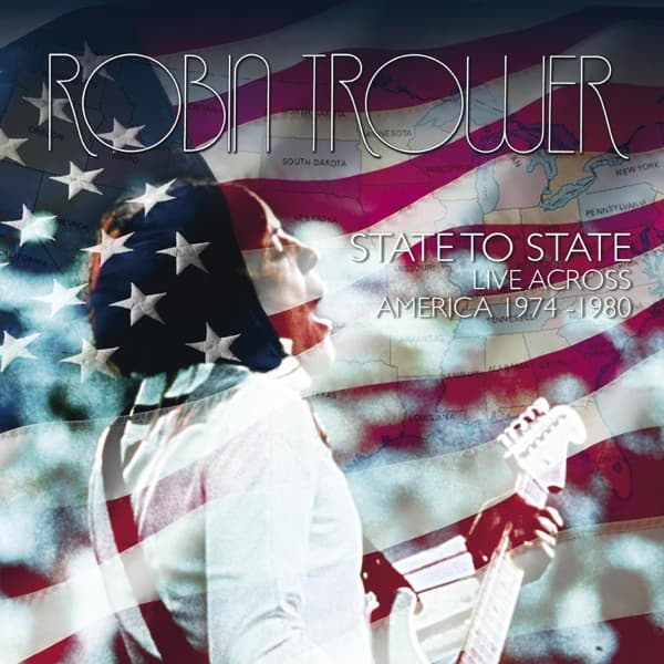 Robin Trower - State To State - Live Across America 1974-1980 (2 CD)